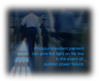 The light of safety to the living with PHOTOLUMINESCENT.